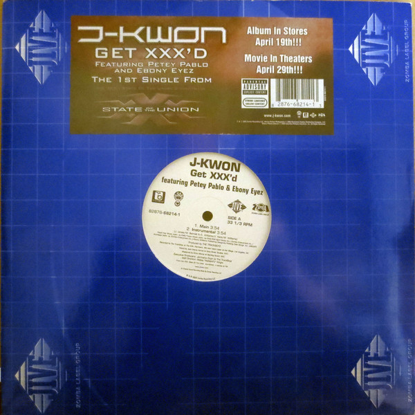 J-Kwon Featuring Petey Pablo & Ebony Eyez - Get XXX'd (12", Single)