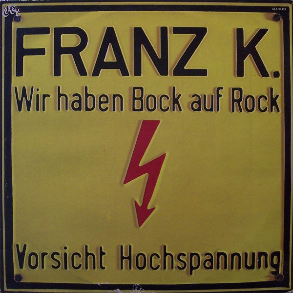 Franz K. - Wir Haben Bock Auf Rock (LP, Album, RE)