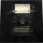 Jacques Bertin - Ma Vie, Mon Oeuvre (LP, Album)