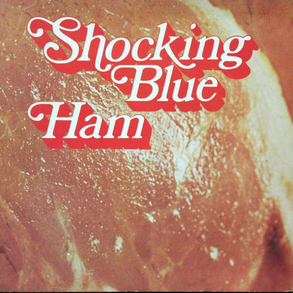 Shocking Blue - Ham (LP, Album, Gat)