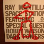 Ray Mantilla Space Station Featuring Special Guest Bobby Watson (2) - Dark Powers (LP, Album)
