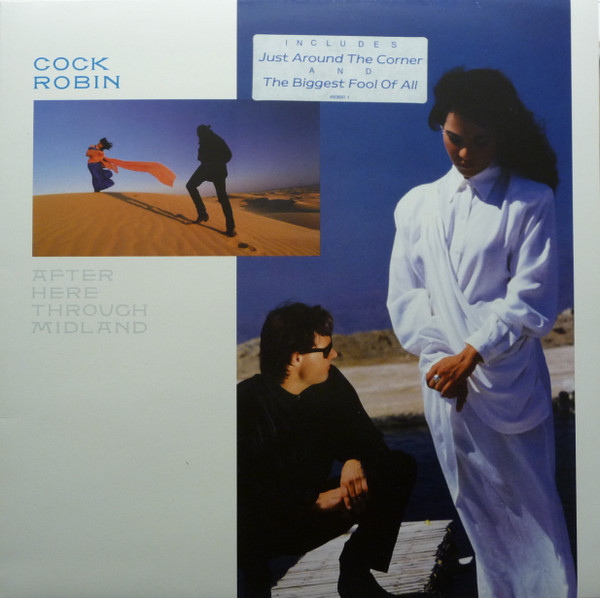 Cock Robin - After Here Through Midland (LP, Album)