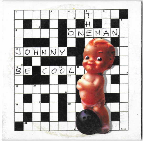 The Oneman - Johnny Be Cool (CD, Single)