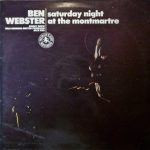 Ben Webster - Saturday Night At The Montmartre (LP, Album)
