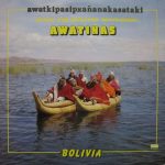 Awatiñas - Bolivia (LP)