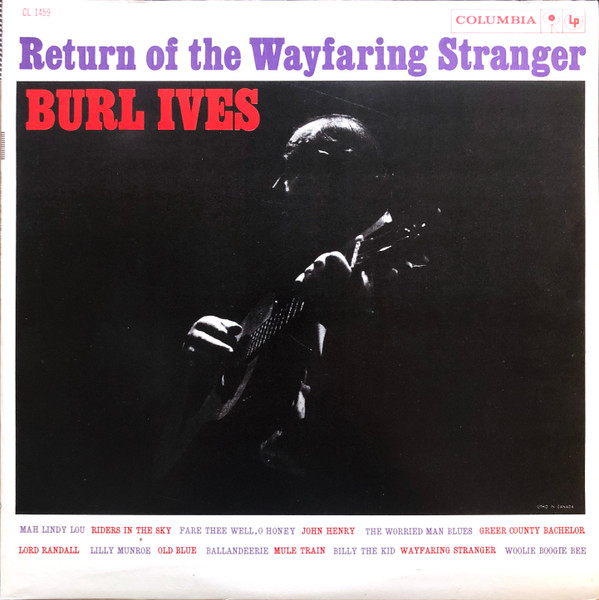 Burl Ives - The Return Of The Wayfaring Stranger (LP, Mono)