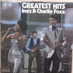 Inez And Charlie Foxx - Greatest Hits (LP, Comp)