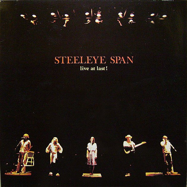 Steeleye Span - Live At Last! (LP, Album)