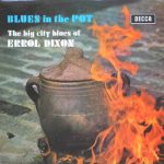 Errol Dixon - Blues In The Pot (The Big City Blues Of Errol Dixon) (LP, Album)