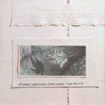 Jeff Johnson, Sandy Simpson, Dieter Zander & Kathy McClatchy - No Shadow Of Turning (LP, Album)