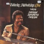 Edwin Hawkins With Oakland Symphony Orchestra - Edwin Hawkins Live With The Oakland Symphony Orchestra (LP, Album)