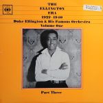 Duke Ellington And His Famous Orchestra* - The Ellington Era 1927-1940: Volume One, Part Three (LP, Comp, Mono)