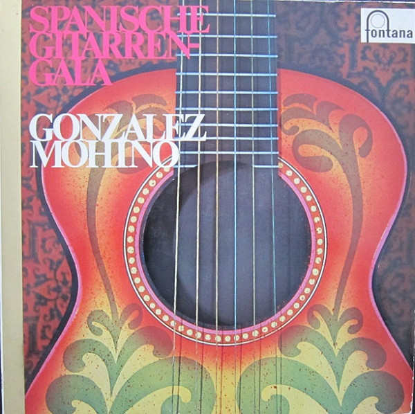 Gonzalez Mohino - Spanische Gitarren-Gala (LP)