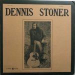Dennis Stoner - Dennis Stoner (LP, Album)