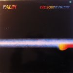 Faun (16) - Die Sonne Friert (LP)