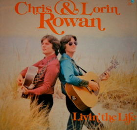 Rowan Brothers - Livin' The Life (LP, Album)