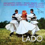 Lado (2) - Zbor Narodnih Plesova I Pjesama Hrvatske Zagreb (LP, Album, Mono, RE, Zla)