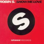 Robin S. - Show Me Love (CD, Single)