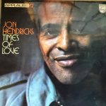 Jon Hendricks - Times Of Love (LP, Album)