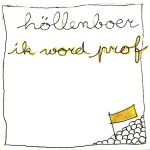 Höllenboer - Ik Word Prof (CD, Single)