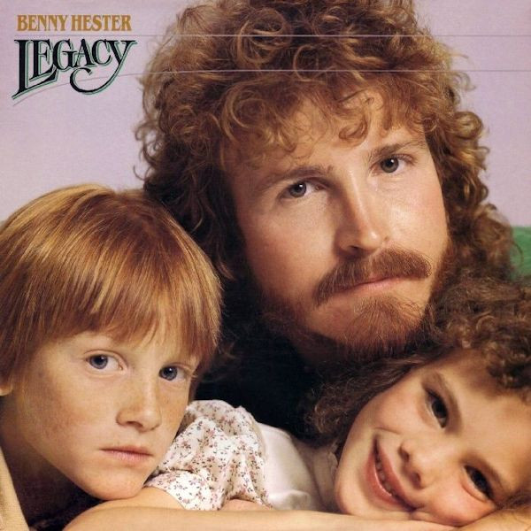 Benny Hester - Legacy (LP, Album)