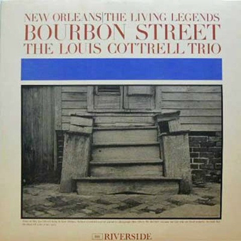 The Louis Cottrell Trio - Bourbon Street (LP, Album, Mono)