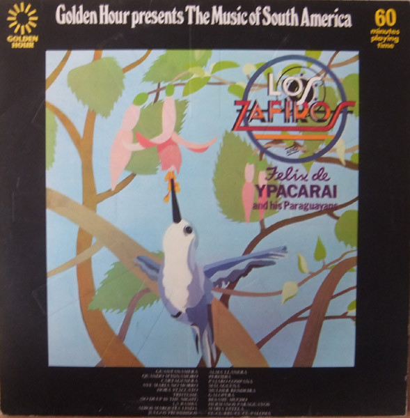 Los Zafiros (4) And Felix De Ypacarai Y Sus Paraguayos - The Music Of South America (LP, Comp, Emb)