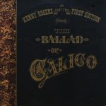 Kenny Rogers & The First Edition - The Ballad Of Calico (2xLP, Album, Gat)