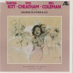 Eartha Kitt, Doc Cheatham, Bill Coleman (2) - Kitt, Cheatham, Coleman, In Paris 1950 & 1956 (LP, Comp)