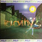 Polo Hofer - Polovinyl (LP)