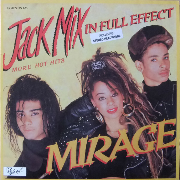 Mirage (12) - Jack Mix - In Full Effect (LP)