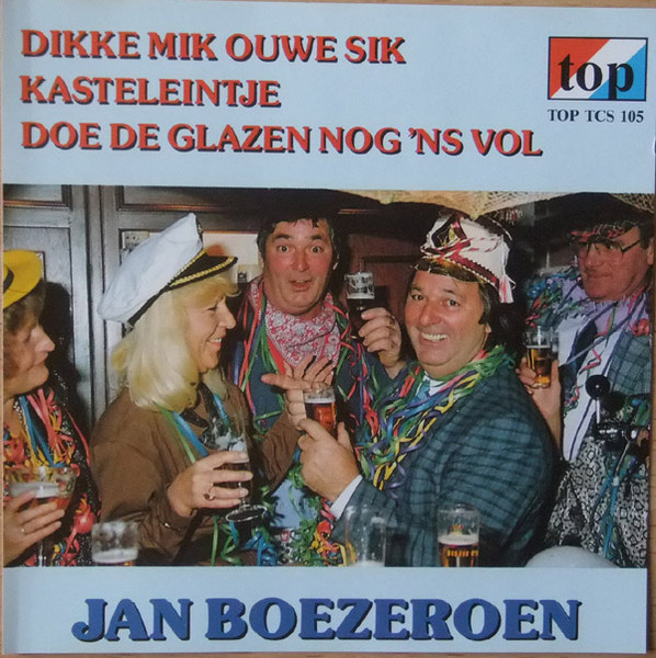 Jan Boezeroen - Dikke Mik Ouwe Sik (CD, Single)