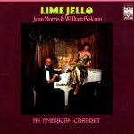 Joan Morris, William Bolcom - Lime Jello, An American Cabaret (LP, Album, Dig)