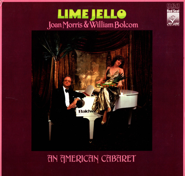 Joan Morris, William Bolcom - Lime Jello, An American Cabaret (LP, Album, Dig)