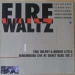 Mal Waldron, Richard Davis (2), Eddie Blackwell*, Donald Harrison, Terence Blanchard - Eric Dolphy & Booker Little Remembered Live At Sweet Basil Vol.II (LP, Album)