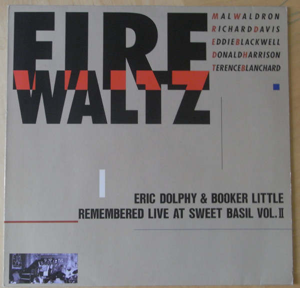 Mal Waldron, Richard Davis (2), Eddie Blackwell*, Donald Harrison, Terence Blanchard - Eric Dolphy & Booker Little Remembered Live At Sweet Basil Vol.II (LP, Album)