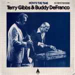 Terry Gibbs / Buddy DeFranco - Now's The Time (LP)