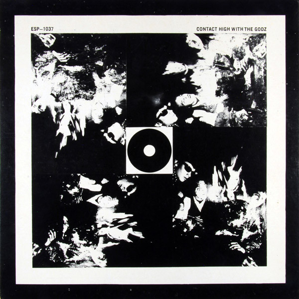 The Godz - Contact High With The Godz (LP, Album, Mono, M/Print)