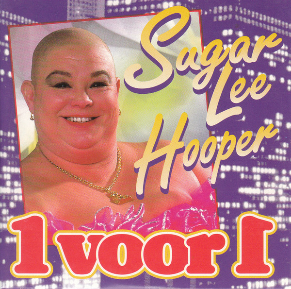 Sugar Lee Hooper - 1 Voor 1 (CD, Single)