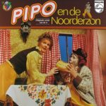 Pipo de Clown - Pipo En De Noorderzon (LP, Album)