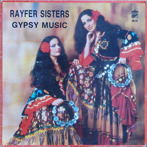 Rayfer Sisters* - Gypsy Music - Melodie Cygańskie (LP)