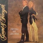 Grant & Forsyth - Driving My Life Away (CD, Single)