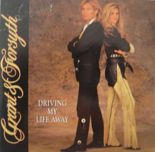 Grant & Forsyth - Driving My Life Away (CD, Single)