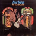 Peter Rowan - Peter Rowan & The Wild Stallions (LP)
