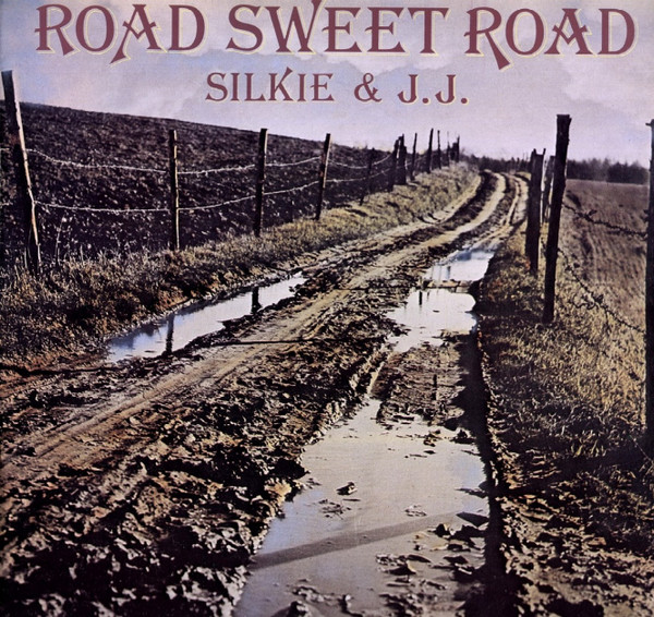 Silkie Miller & J.J. Dion - Road Sweet Road (LP, Album)