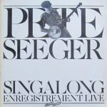 Pete Seeger - Singalong - Enregistrement Live (2xLP, Album)