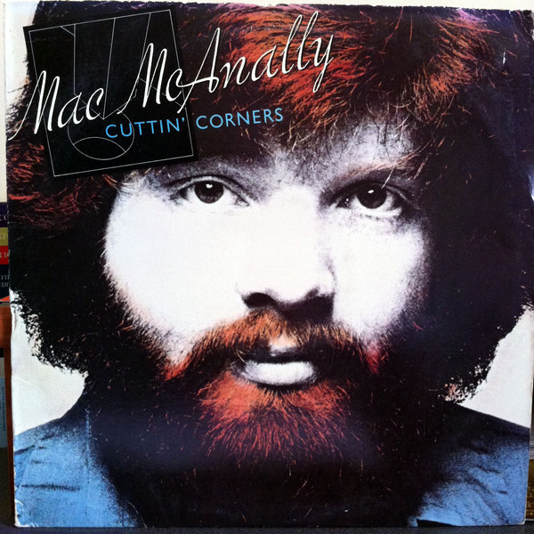 Mac McAnally - Cuttin' Corners (LP, Album)