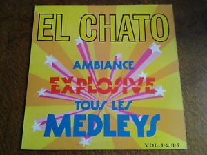 El Chato - Tous Les Medleys (LP)