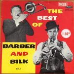 Chris Barber And Acker Bilk - The Best Of Barber And Bilk Volume One (LP, Comp, Mono)