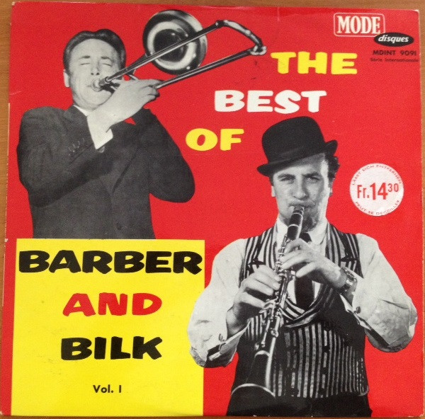 Chris Barber And Acker Bilk - The Best Of Barber And Bilk Volume One (LP, Comp, Mono)